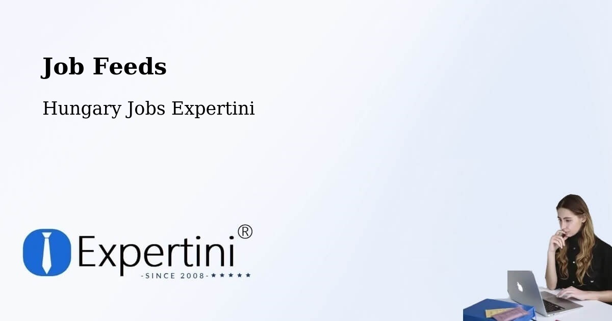 Job Listings Feed – Sárvár - Hungary Jobs Expertini