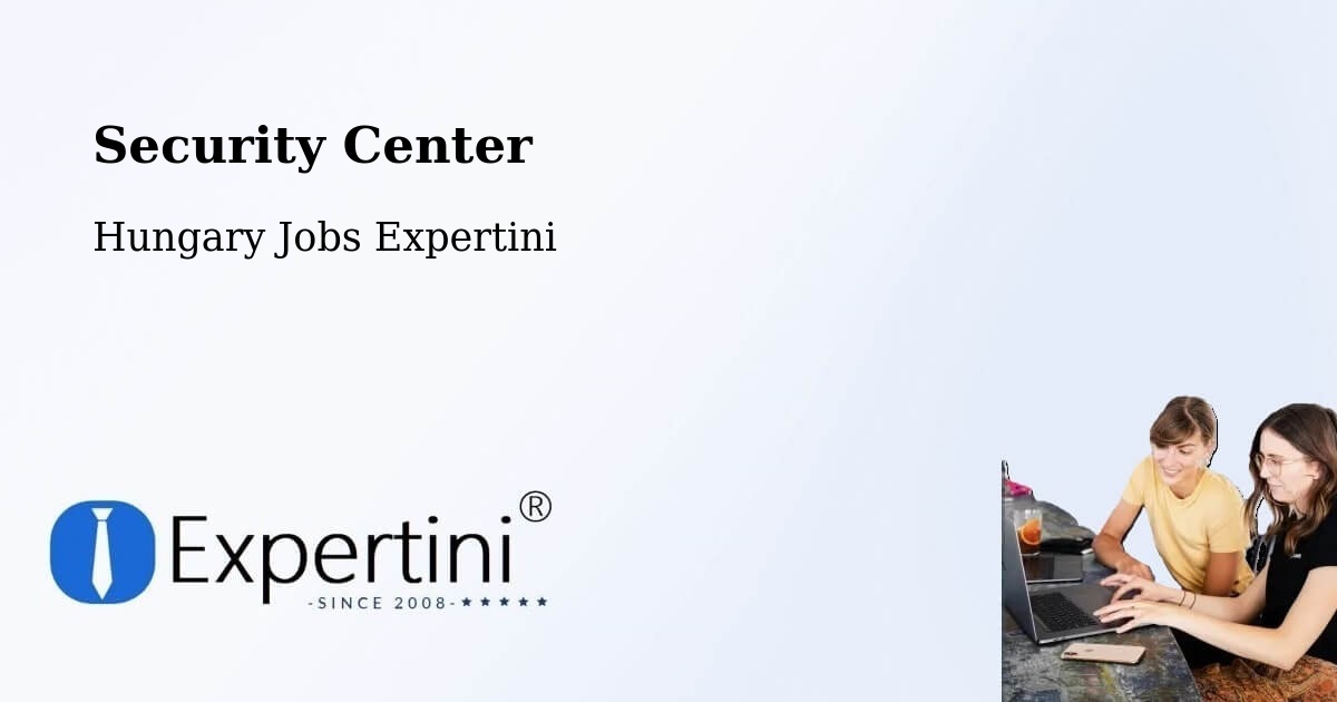 Security & Compliance – Sárvár - Hungary Jobs Expertini